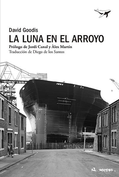 La luna en el arroyo | 9788412619492 | Goodis, David | Llibres.cat | Llibreria online en català | La Impossible Llibreters Barcelona