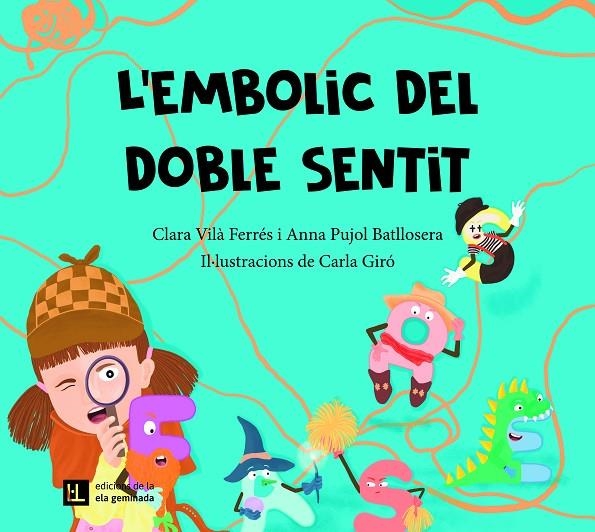 L'embolic del doble sentit | 9788412830422 | Vilà Ferrés, Clara/Pujol Batllosera, Anna | Llibres.cat | Llibreria online en català | La Impossible Llibreters Barcelona