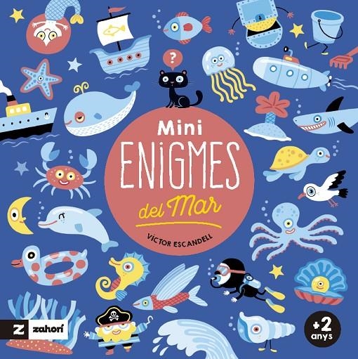 Minienigmes del mar | 9788419889126 | Escandell, Víctor | Llibres.cat | Llibreria online en català | La Impossible Llibreters Barcelona