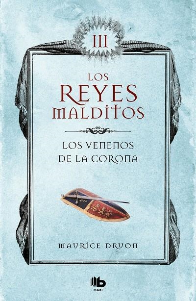 Los venenos de la corona (Los Reyes Malditos 3) | 9788413140049 | Druon, Maurice | Llibres.cat | Llibreria online en català | La Impossible Llibreters Barcelona