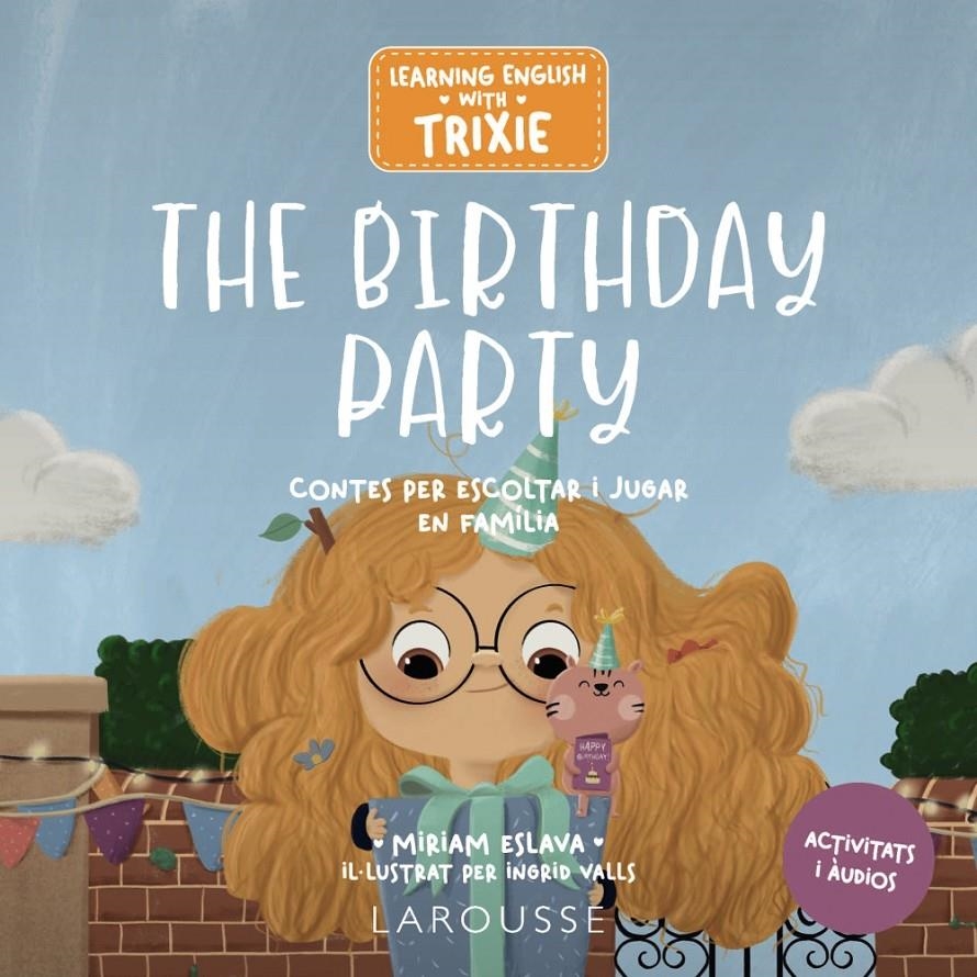 Learning English with Trixie. The Birthday Party | 9788419739841 | Eslava, Miriam | Llibres.cat | Llibreria online en català | La Impossible Llibreters Barcelona