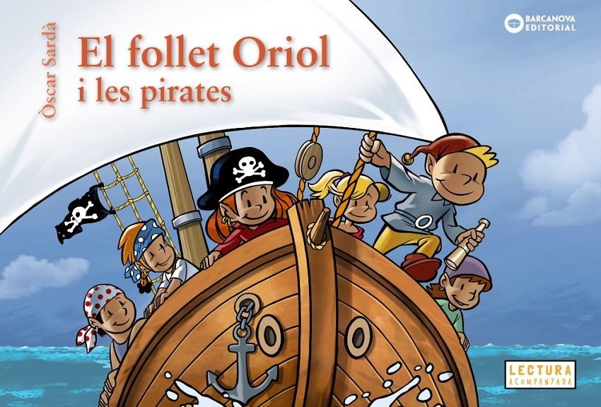 El follet Oriol i les pirates | 9788448963217 | Sardà, Òscar | Llibres.cat | Llibreria online en català | La Impossible Llibreters Barcelona