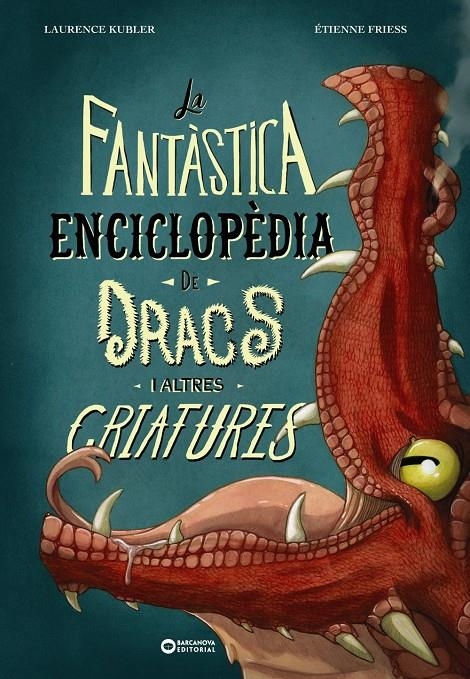 La fantàstica enciclopèdia de dracs i altres criatures | 9788448963095 | Kubler, Laurence | Llibres.cat | Llibreria online en català | La Impossible Llibreters Barcelona