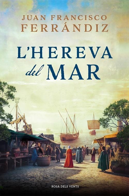 L'hereva del mar | 9788419259653 | Ferrándiz, Juan Francisco | Llibres.cat | Llibreria online en català | La Impossible Llibreters Barcelona