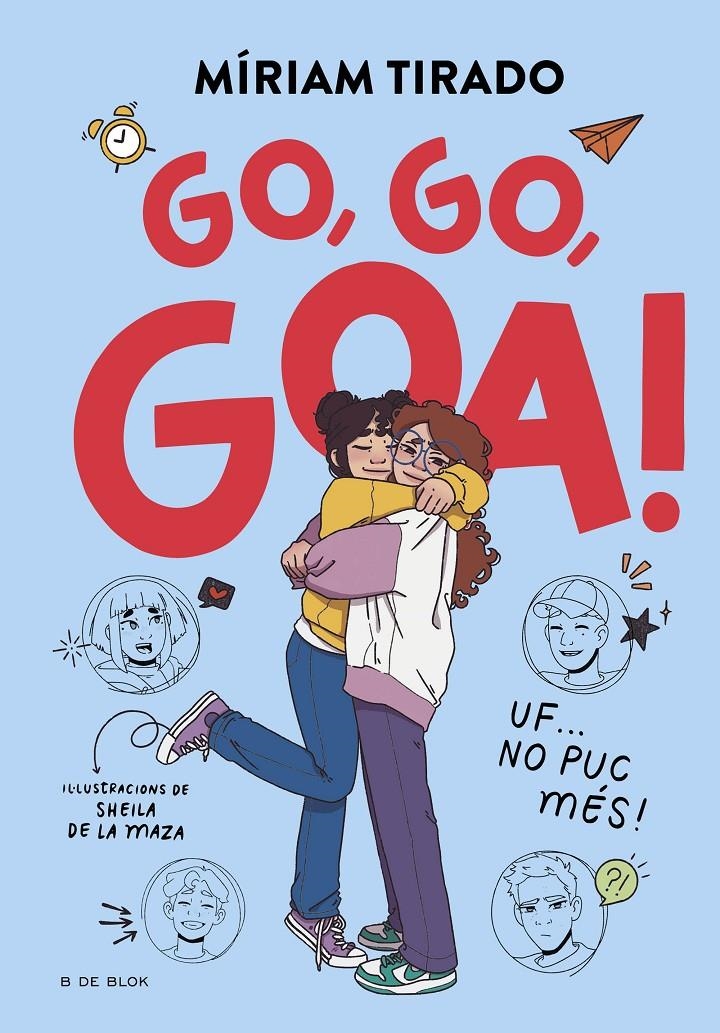 Em dic Goa 4 - Go, go, Goa! | 9788419910684 | Tirado, Míriam | Llibres.cat | Llibreria online en català | La Impossible Llibreters Barcelona