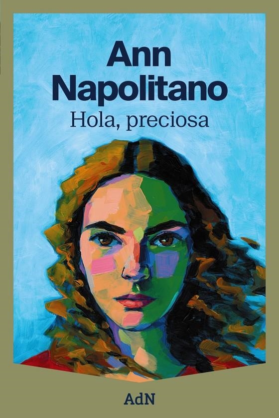 Hola, preciosa (edició en català) | 9788410138131 | Napolitano, Ann | Llibres.cat | Llibreria online en català | La Impossible Llibreters Barcelona