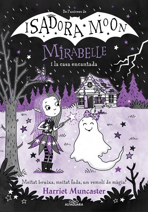 Mirabelle 9 - La Mirabelle i la casa encantada | 9788410190030 | Muncaster, Harriet | Llibres.cat | Llibreria online en català | La Impossible Llibreters Barcelona