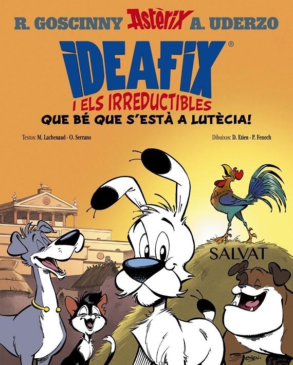 Ideafix i els irreductibles, 3. Que bé que s'està a Lutècia! | 9788469641811 | Goscinny, René / Serrano, Olivier / Lachenaud, Marine | Llibres.cat | Llibreria online en català | La Impossible Llibreters Barcelona