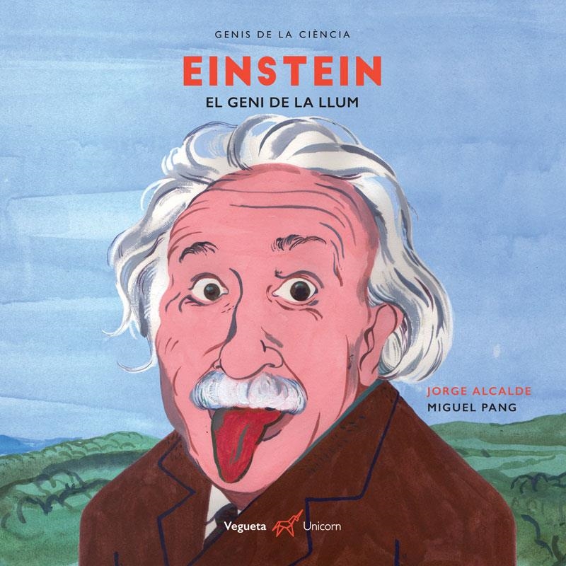 Einstein. El geni de la llum | 9788418449659 | Alcalde Lagranja, Jorge | Llibres.cat | Llibreria online en català | La Impossible Llibreters Barcelona