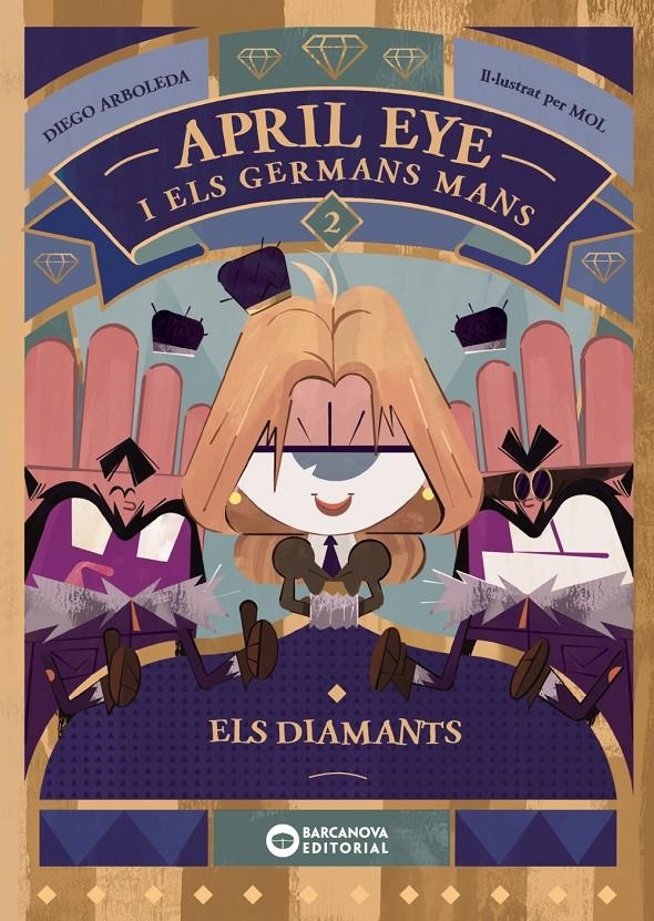 April Eye i els germans Mans. Els diamants | 9788448963385 | Arboleda, Diego | Llibres.cat | Llibreria online en català | La Impossible Llibreters Barcelona