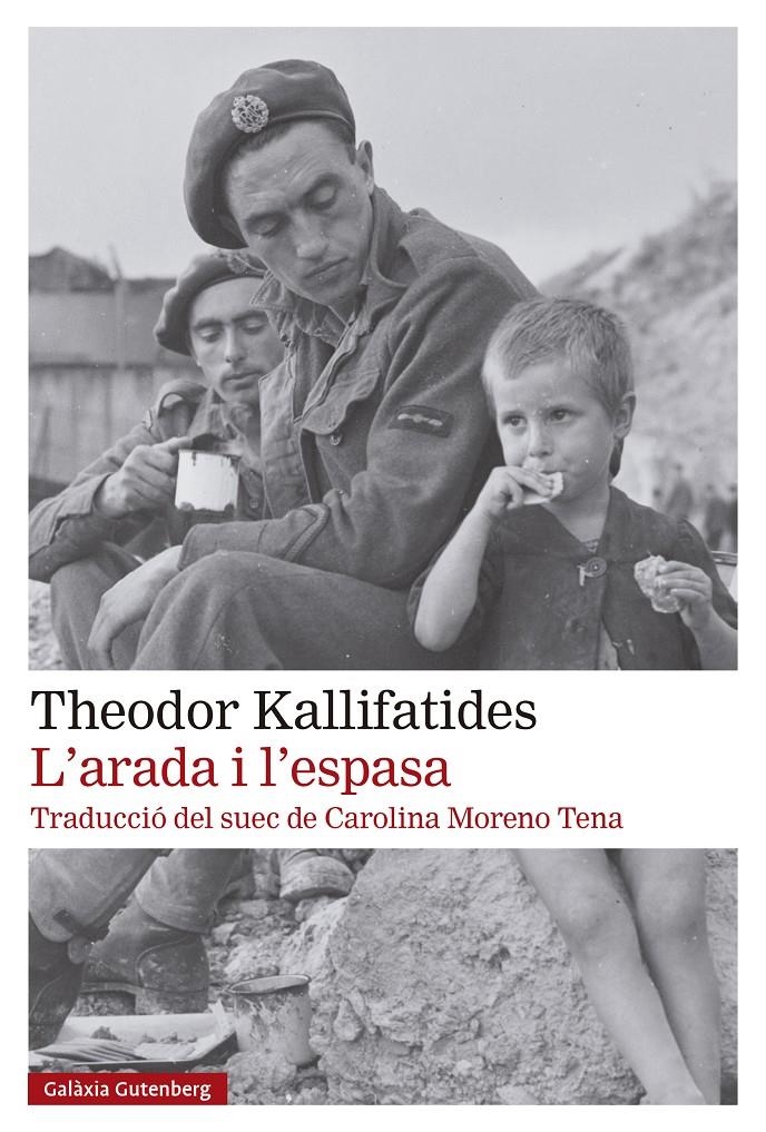 L'arada i l'espasa | 9788410107113 | Kallifatides, Theodor | Llibres.cat | Llibreria online en català | La Impossible Llibreters Barcelona