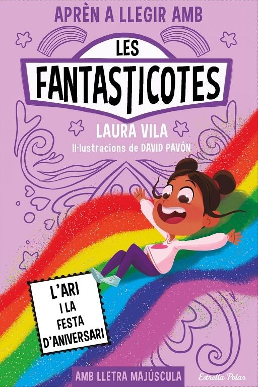 Aprèn a llegir amb Les Fantasticotes 9. L'Ari i la festa d'aniversari | 9788413898810 | Vila, Laura | Llibres.cat | Llibreria online en català | La Impossible Llibreters Barcelona