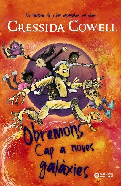 Obremons. Cap a noves galàxies | 9788448963286 | Cowell, Cressida | Llibres.cat | Llibreria online en català | La Impossible Llibreters Barcelona