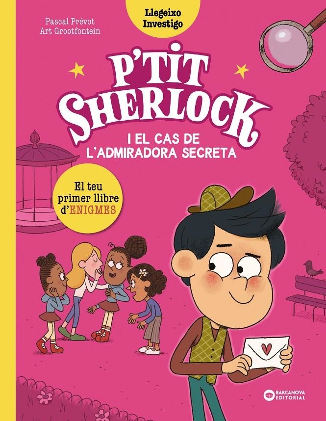 P'tit Sherlock i el cas de l'admiradora secreta | 9788448964290 | Prévot, Pascal | Llibres.cat | Llibreria online en català | La Impossible Llibreters Barcelona