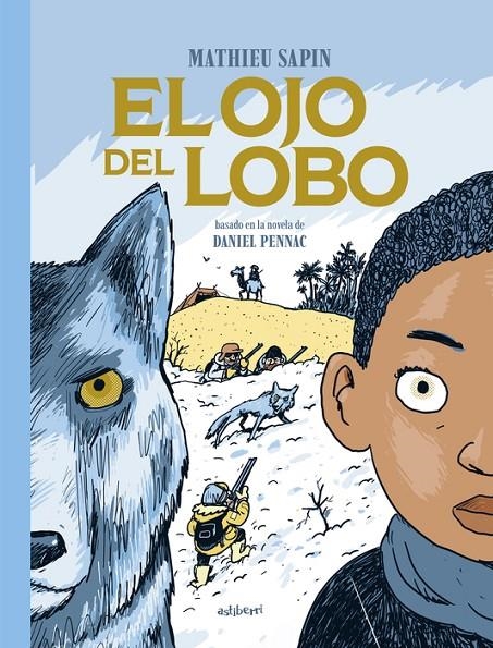 El ojo del lobo | 9788419670625 | Sapin, Mathieu | Llibres.cat | Llibreria online en català | La Impossible Llibreters Barcelona