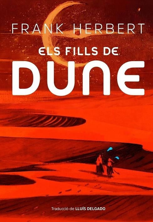 Els fills de Dune (Tapa Dura) | 9788412838527 | Herbert, Frank | Llibres.cat | Llibreria online en català | La Impossible Llibreters Barcelona