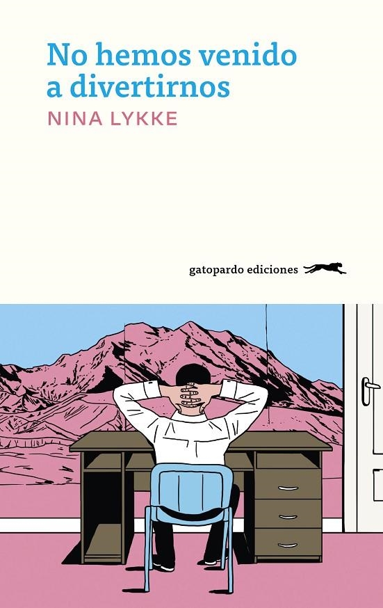 No hemos venido a divertirnos | 9788412796797 | Lykke, Nina | Llibres.cat | Llibreria online en català | La Impossible Llibreters Barcelona