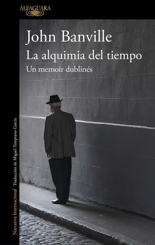 La alquimia del tiempo. Un memoir dublinés | 9788420432632 | Banville, John | Llibres.cat | Llibreria online en català | La Impossible Llibreters Barcelona