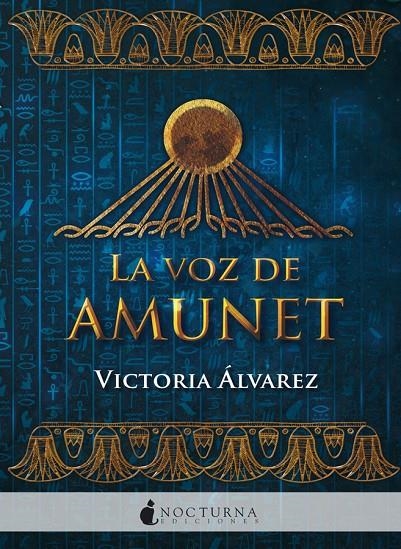 La voz de Amunet | 9788416858880 | Álvarez, Victoria | Llibres.cat | Llibreria online en català | La Impossible Llibreters Barcelona