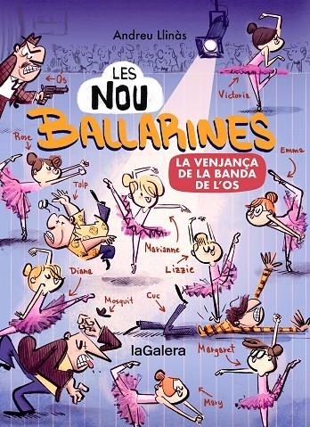 Les nou ballarines 2. La venjança de la banda de l’Os | 9788424674472 | LLINÀS, ANDREU | Llibres.cat | Llibreria online en català | La Impossible Llibreters Barcelona