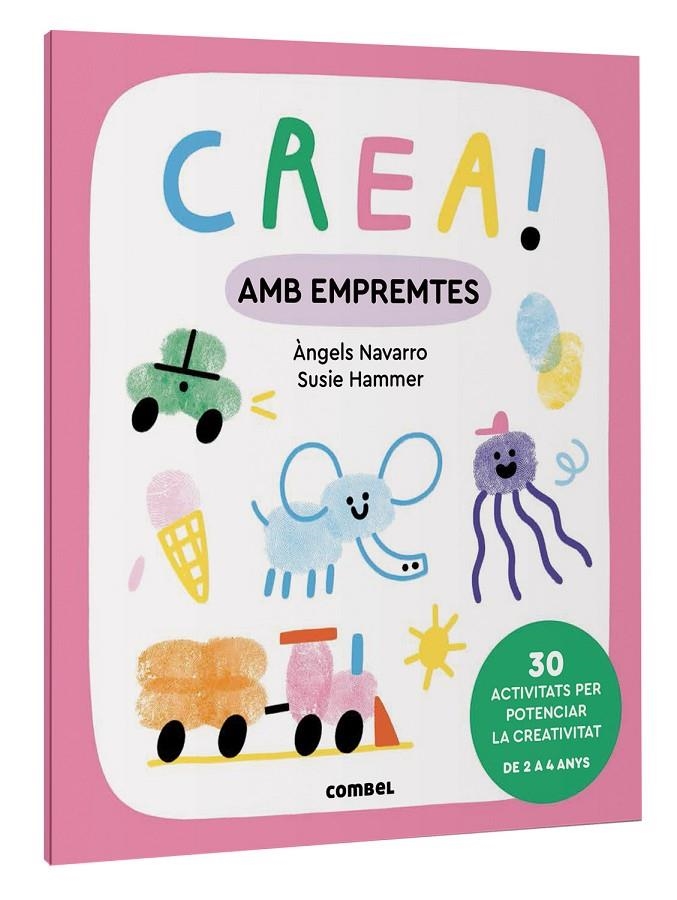 Crea! Amb empremtes | 9788411581073 | Navarro Simon, Àngels | Llibres.cat | Llibreria online en català | La Impossible Llibreters Barcelona