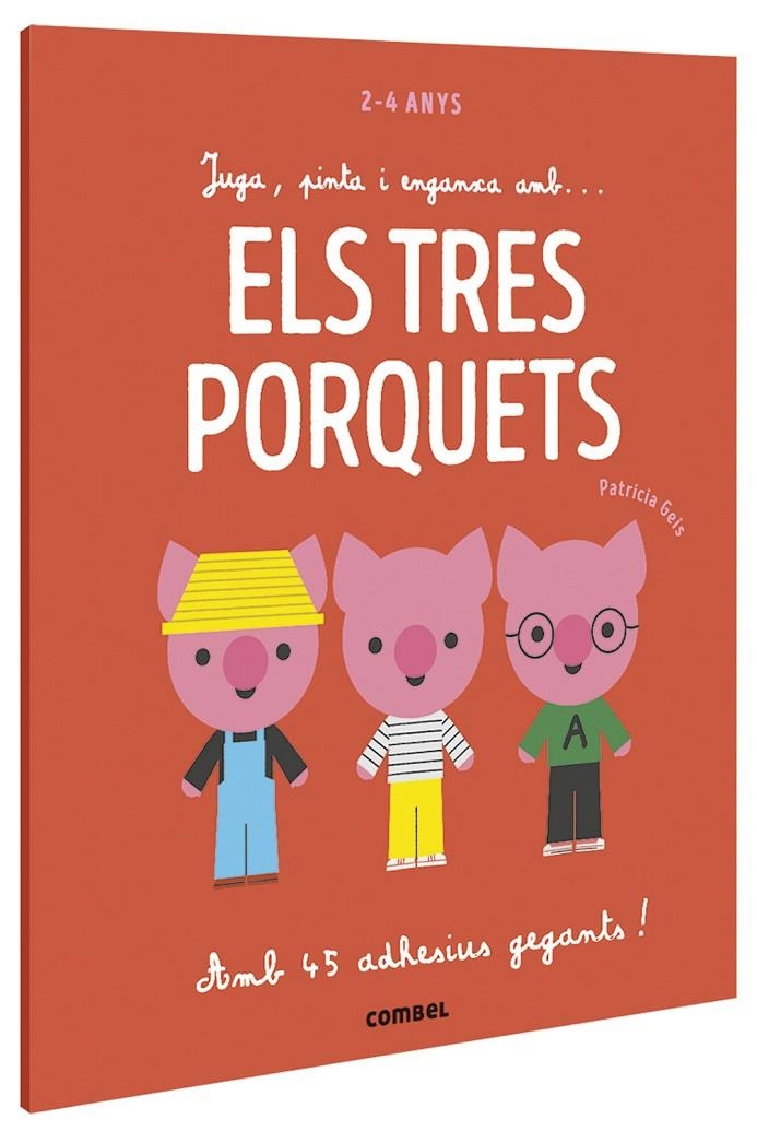 Juga, pinta i enganxa amb... Els tres porquets | 9788491016939 | Geis Conti, Patricia | Llibres.cat | Llibreria online en català | La Impossible Llibreters Barcelona