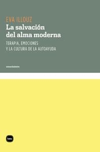 La salvación del alma moderna | 9788492946013 | Illouz, Eva | Llibres.cat | Llibreria online en català | La Impossible Llibreters Barcelona