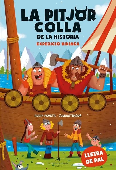 La pitjor colla de la història. Expedició vikinga | 9788419747426 | Acosta, Alicia | Llibres.cat | Llibreria online en català | La Impossible Llibreters Barcelona