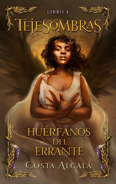 Tejesombras: Huérfanos del Errante | 9788419252760 | Alcalá/Costa | Llibres.cat | Llibreria online en català | La Impossible Llibreters Barcelona