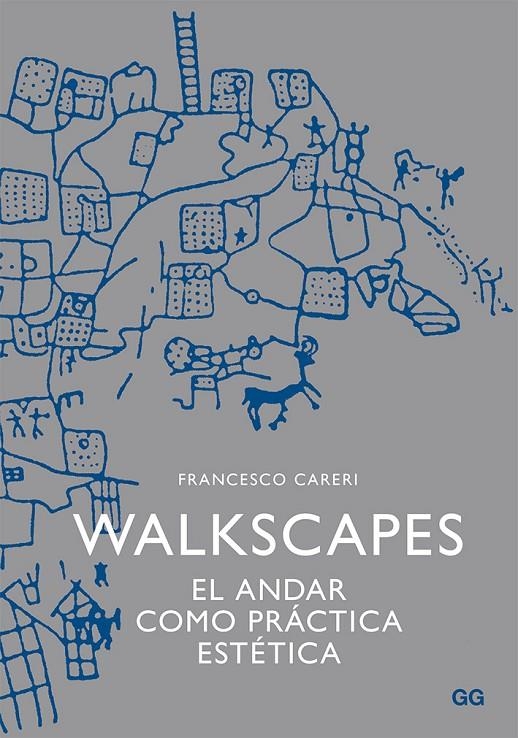 Walkscapes | 9788425225987 | Careri, Francesco | Llibres.cat | Llibreria online en català | La Impossible Llibreters Barcelona