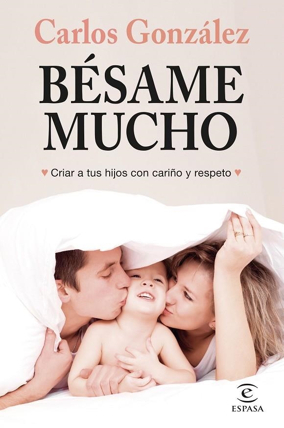 Bésame mucho (nueva presentación) | 9788499986739 | González, Carlos | Llibres.cat | Llibreria online en català | La Impossible Llibreters Barcelona