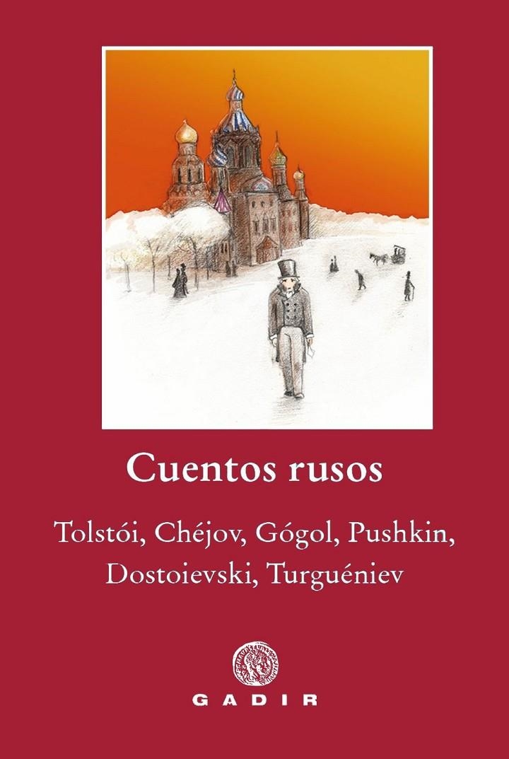 Cuentos rusos | 9788412746013 | Tolstói/Chéjov/Gógol/Pushkin/Dostoievski/Turguéniev | Llibres.cat | Llibreria online en català | La Impossible Llibreters Barcelona