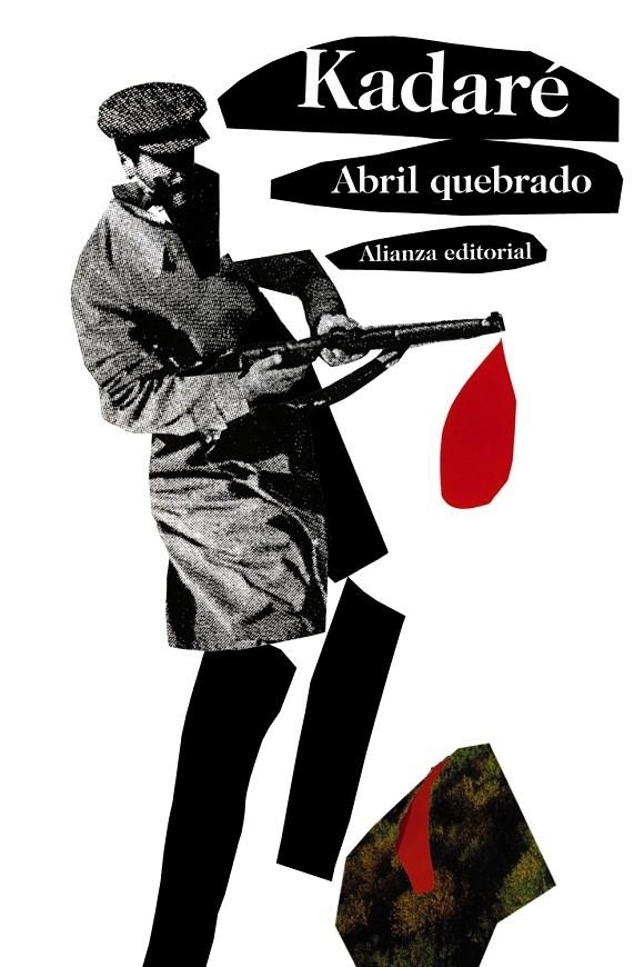 Abril quebrado | 9788420669212 | Kadaré, Ismaíl | Llibres.cat | Llibreria online en català | La Impossible Llibreters Barcelona