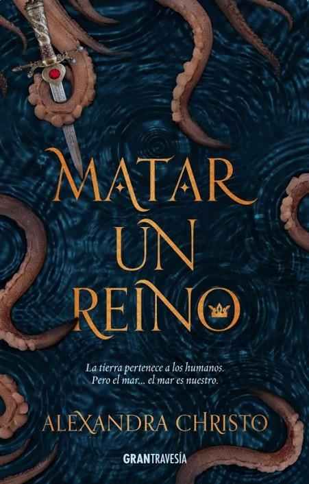 Matar a un reino | 9788494799754 | Alexandra Christo | Llibres.cat | Llibreria online en català | La Impossible Llibreters Barcelona