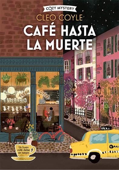 Café hasta la muerte (Cozy Mystery) | 9788419599650 | Coyle, Cleo | Llibres.cat | Llibreria online en català | La Impossible Llibreters Barcelona