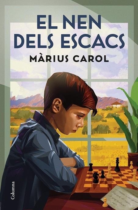 El nen dels escacs | 9788466432498 | Carol, Màrius | Llibres.cat | Llibreria online en català | La Impossible Llibreters Barcelona