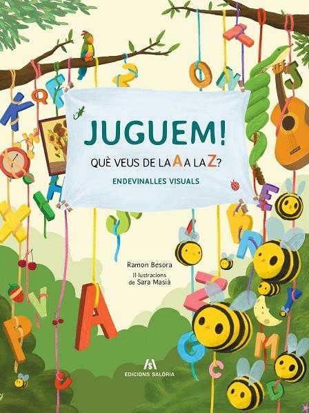 Juguem! Què veus de la A a la Z? | 9788412582970 | Besora, Ramón | Llibres.cat | Llibreria online en català | La Impossible Llibreters Barcelona