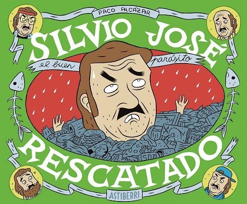 Silvio José, Rescatado | 9788416251049 | Alcázar, Paco | Llibres.cat | Llibreria online en català | La Impossible Llibreters Barcelona