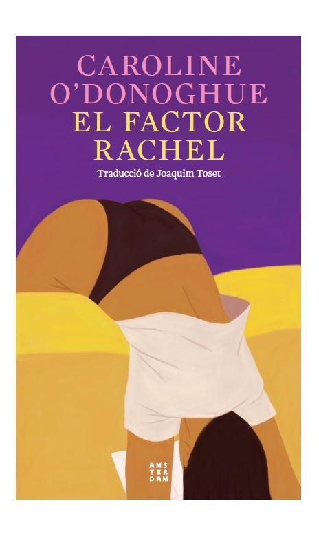 El factor Rachel | 9788419960207 | O'Donoghue, Caroline / O'Donoghue , Caroline | Llibres.cat | Llibreria online en català | La Impossible Llibreters Barcelona