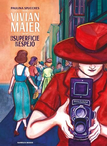 Vivian Maier | 9788419393289 | Spucches, Paulina | Llibres.cat | Llibreria online en català | La Impossible Llibreters Barcelona