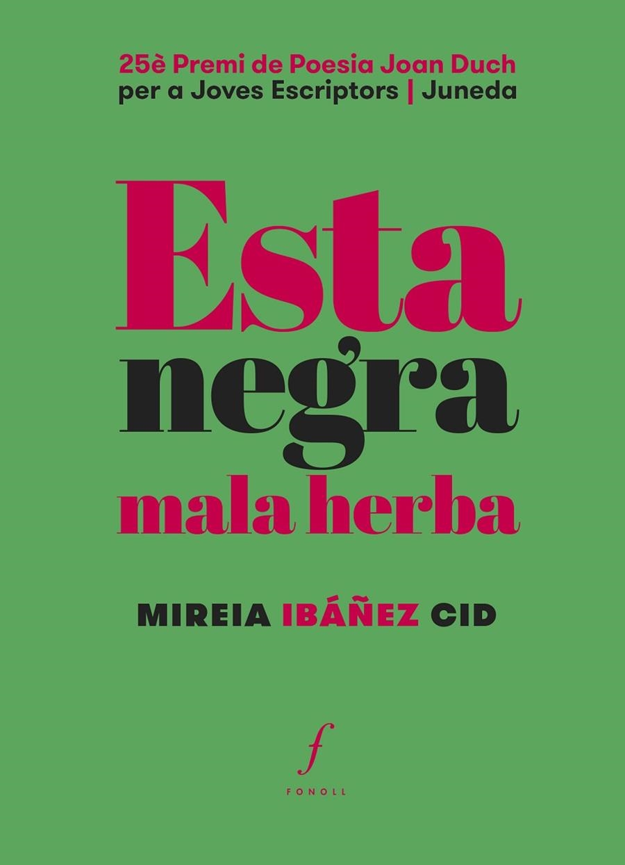 Esta negra mala herba | 9788410220270 | Ibáñez Cid, Mireia | Llibres.cat | Llibreria online en català | La Impossible Llibreters Barcelona