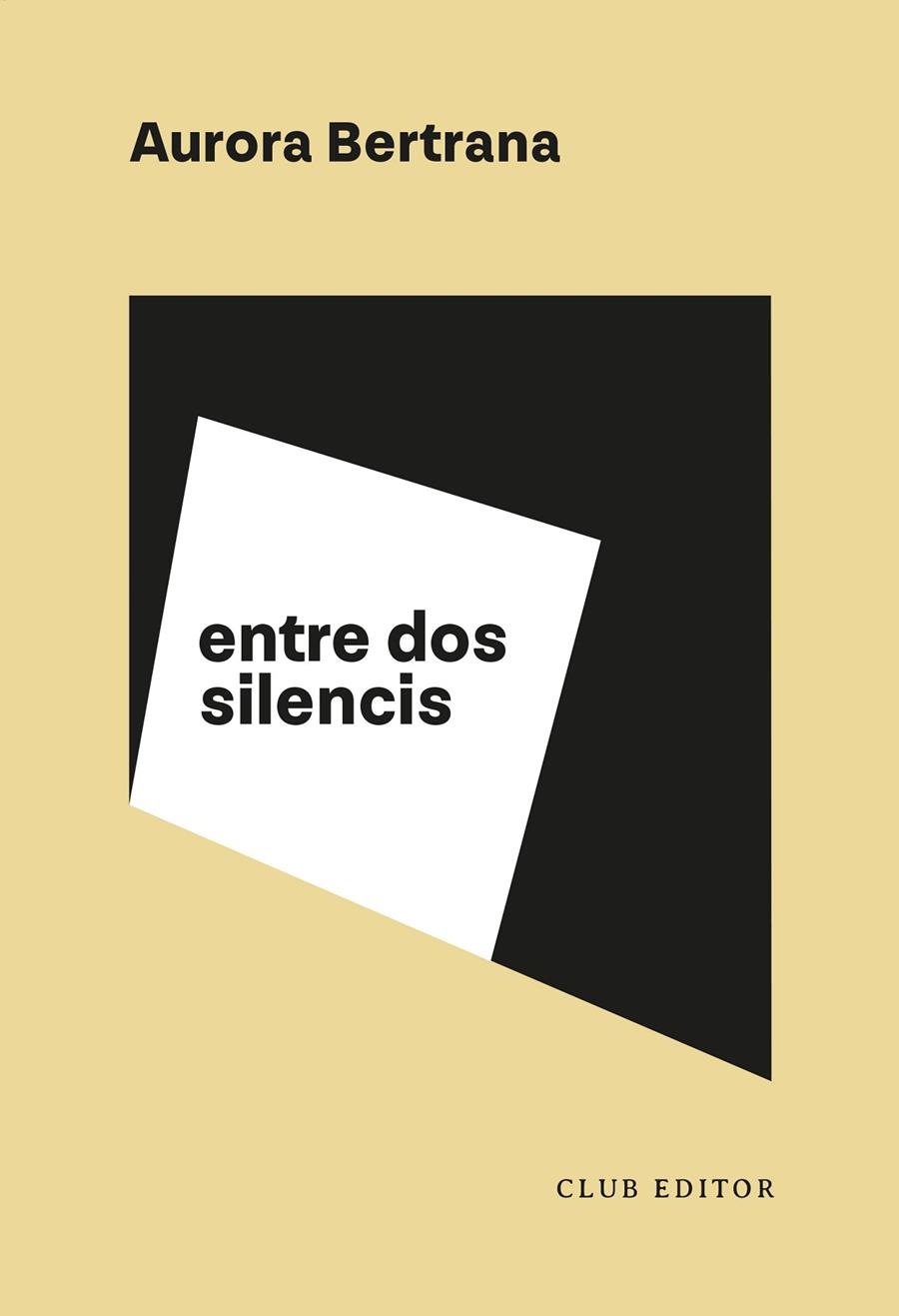 Entre dos silencis | 9788473294485 | Bertrana, Aurora | Llibres.cat | Llibreria online en català | La Impossible Llibreters Barcelona