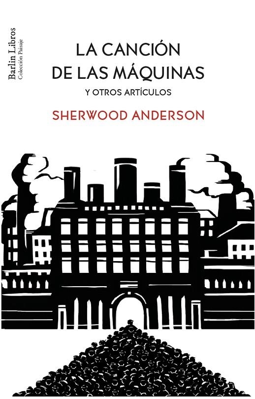 La canción de las máquinas | 9788412803280 | Anderson, Sherwood | Llibres.cat | Llibreria online en català | La Impossible Llibreters Barcelona