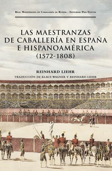 Las maestranzas de caballería en España e Hispanoamérica (1572-1808) | 9788419633767 | Liehr, Reinhard | Llibres.cat | Llibreria online en català | La Impossible Llibreters Barcelona