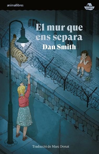 El mur que ens separa | 9788410302020 | Dan Smith | Llibres.cat | Llibreria online en català | La Impossible Llibreters Barcelona