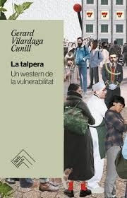 La talpera | 9788419515179 | Vilardaga, Gerard | Llibres.cat | Llibreria online en català | La Impossible Llibreters Barcelona