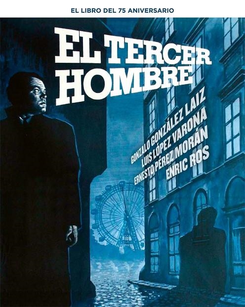 EL TERCER HOMBRE. EL LIBRO DEL 75 ANIVERSARIO | 9788410247178 | Llibres.cat | Llibreria online en català | La Impossible Llibreters Barcelona