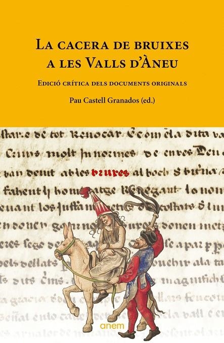 La cacera de bruixes a les Valls d'Àneu | 9788418865435 | Castell Granados, Pau | Llibres.cat | Llibreria online en català | La Impossible Llibreters Barcelona