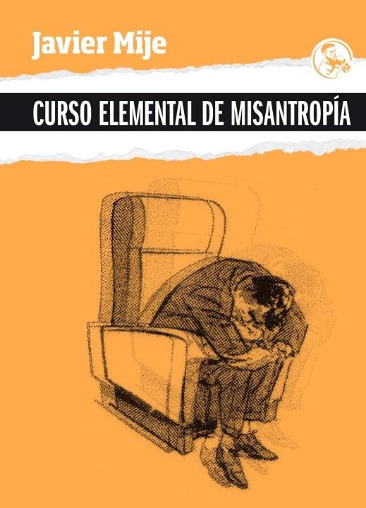 Curso elemental de misantropía | 9788418782145 | Mije, Javier | Llibres.cat | Llibreria online en català | La Impossible Llibreters Barcelona