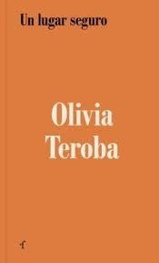 UN LUGAR SEGURO | 9788412894318 | Teroba, Oliva | Llibres.cat | Llibreria online en català | La Impossible Llibreters Barcelona